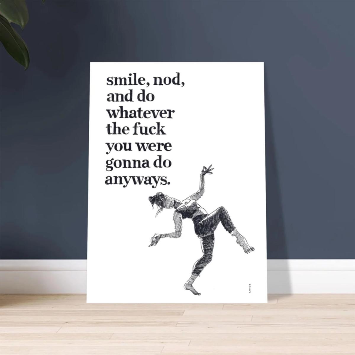 Black Smile, Nod, Do Whatever The Fuck You Want Wall Art Print | A3 | 297 X 420Mm | Awol – image 3