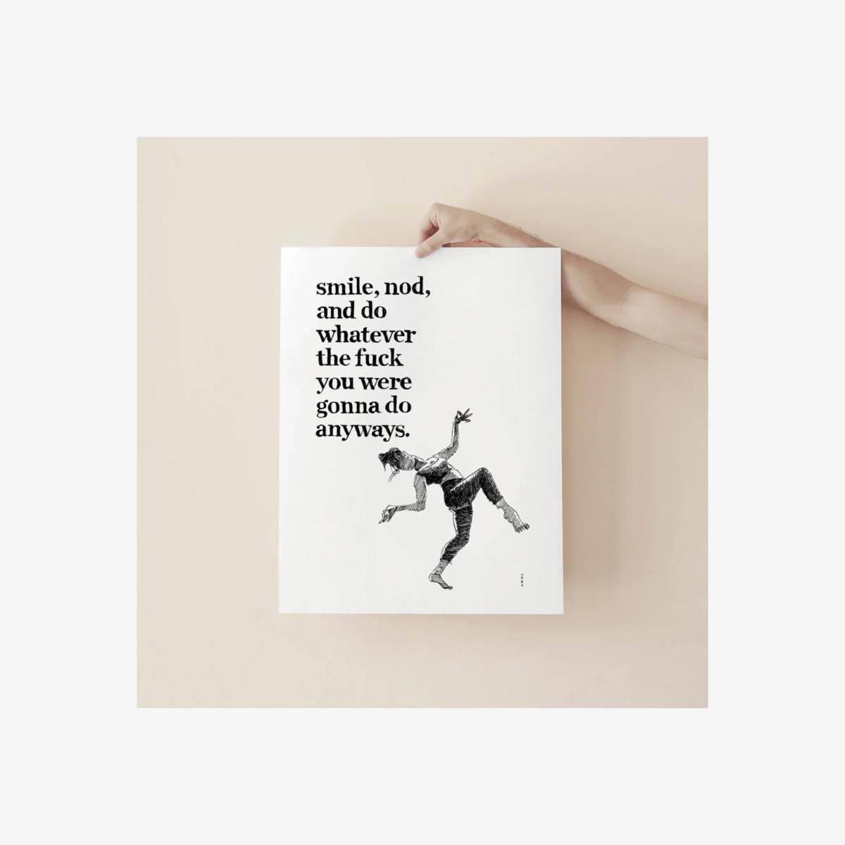 Black Smile, Nod, Do Whatever The Fuck You Want Wall Art Print | A3 | 297 X 420Mm | Awol – image 1