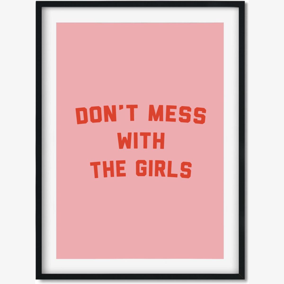 Pink / Purple Don't Mess With The Girls - A1 Poster Size A1 594 X 841Mm The Native State – image 1
