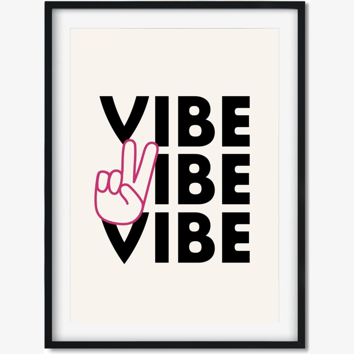 Black It's A Vibe Thing A3 297 X 420Mm The Native State – image 1