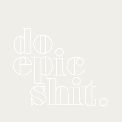 Bombinate.com Do Epic Shit - LED Neon Sign
