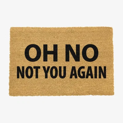 The Range Not You Again Doormat - Black