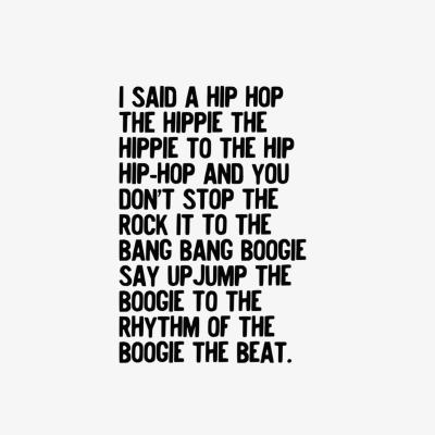 Cult Furniture I Said A Hip Hop, Typographic Print Colour: Unframed, Size: A1