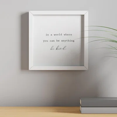 Dunelm Be Kind Framed Print 30x30cm White
