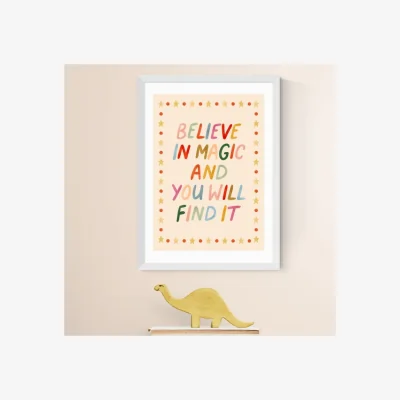 Dunelm East End Prints Believe In Magic And You Will Find It Print