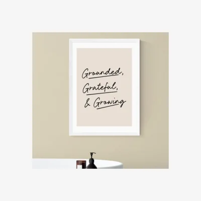 Dunelm East End Prints Grounded, Grateful, & Growing Print