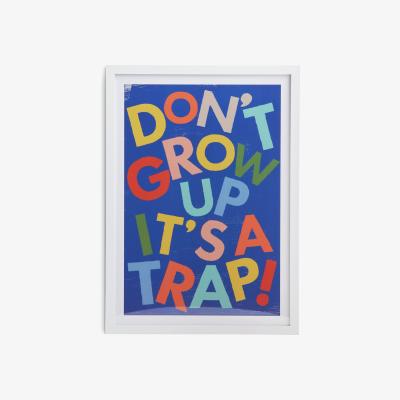 Habitat Habitat Kids Don't Grow Up It's a Trap! Framed Print