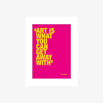 John Lewis Andy Warhol - Art Is What You Can Get Away With Unframed Print & Mount, 40 x 30cm, Pink/Yellow