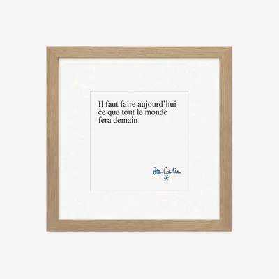 Made in Design Cocteau - Il faut faire aujourd'hui Poster - / 22 x 22cm by Image Republic White