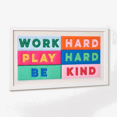 Oliver Bonas Work Hard Applique Fabric Framed Wall Art