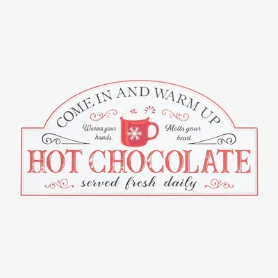 The Range Hot Chocolate Sentiment Sign - White and Red