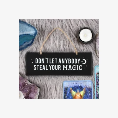 The Range Dont Let Anybody Steal Your Magic Wall Sign - Black