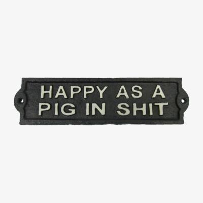The Range Happy As A Pig Cast Iron Sign  - Black