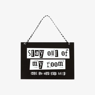 The Range Stay Out of My Room Hanging Sign - Black, White