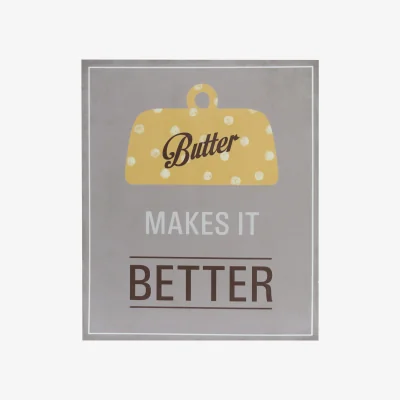 The Range Butter Makes It Better Wall Plaque - Assorted
