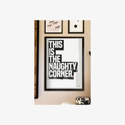 Rockett St George This Is The Naughty Corner Monochrome Art Print - Unframed
