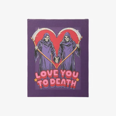 The Range Love You To Death Canvas Plaque - Gothic Relationship Gift 19x25cm - Blue