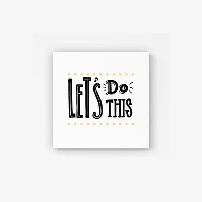 The Range Let'S Do This Canvas Print - Black / 40.6cm
