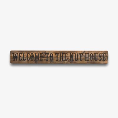 The Range Nut House Rustic Message Plaque Quirky Sign - Brown