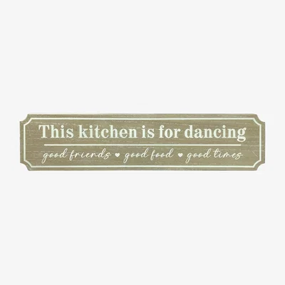The Range Kitchen Is For Dancing Plaque  - Brown