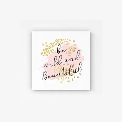 The Range Be Wild And Beautiful HD Metal Print - Pink / 40cm