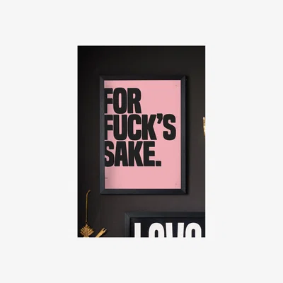 Rockett St George For Fuck's Sake Pink & Black Art Print - Unframed