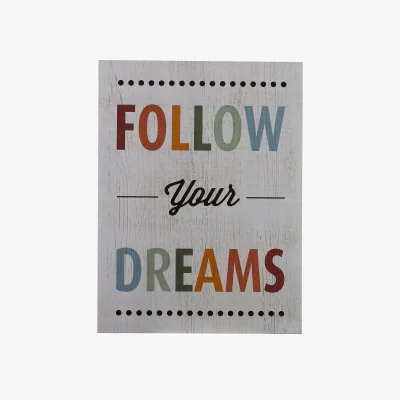 The Range Madera Follow Your Dreams Wall Plaque - Assorted