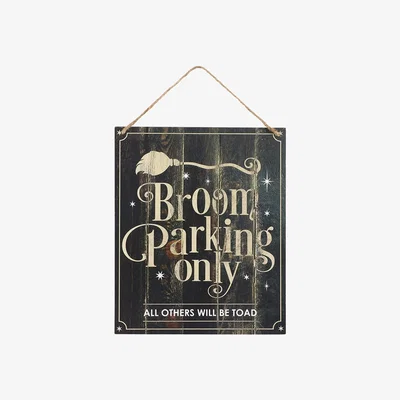 The Range Broom Parking Only Spooky MDF Hanging Sign - Black
