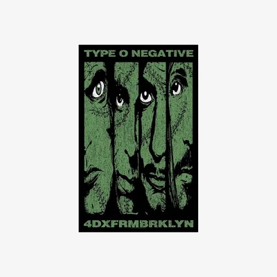 The Range Type O Negative 4DXFRMBRKLYN Textile Poster - Black/Green