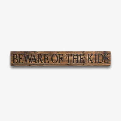The Range Beware of the Kids Rustic Wooden Message Plaque Humorous Sign - Brown