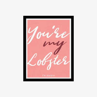 The Range Friends You are My Lobster Type Framed Print - Pink