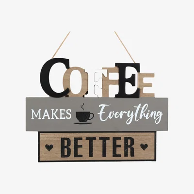 The Range Better With Coffee Hanging Plaque - Natural
