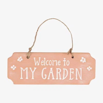 The Range Terracotta Welcome To My Garden Hanging Sign  - Neutral