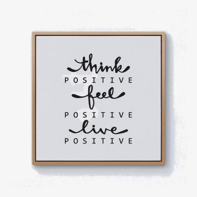 The Range Think Positive, Feel Positive, Live Positive Canvas Print - Black / 76.2cm / Pine Frame