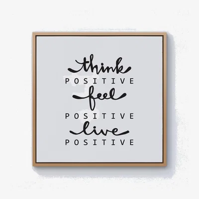 The Range Think Positive, Feel Positive, Live Positive Canvas Print - Black / 76.2cm / Pine Frame