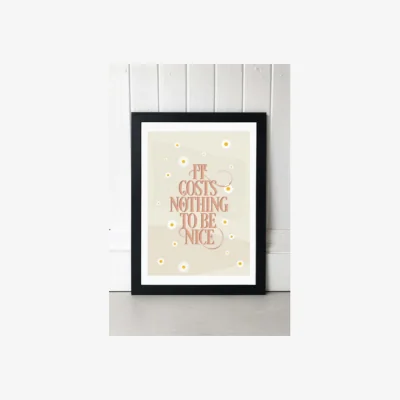 Urban Outfitters Flower Love Child It Costs Nothing To Be Nice Wall Art Print - Black 2 at Urban Outfitters