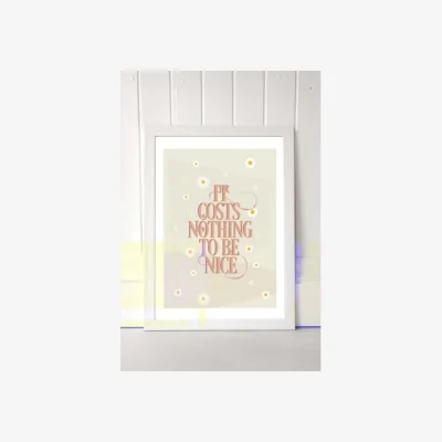 Urban Outfitters Flower Love Child It Costs Nothing To Be Nice Wall Art Print - White 2 at Urban Outfitters