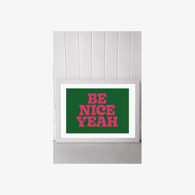 Urban Outfitters Limbo And Ginger Be Nice Yeah Wall Art Print - White 1 at Urban Outfitters