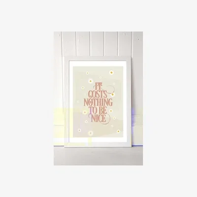 Urban Outfitters Flower Love Child It Costs Nothing To Be Nice Wall Art Print - White UK 3 at Urban Outfitters