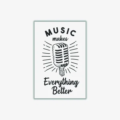 Wolf & Badger Black Music Makes Everything Better A4 210 X 297Mm Stanley Print House