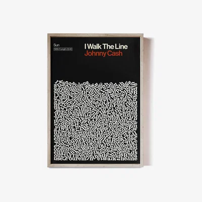 Wolf & Badger I Walk The Line - Johnny Cash - Song Lyric Print A0 841 X 1189Mm Reign & Hail
