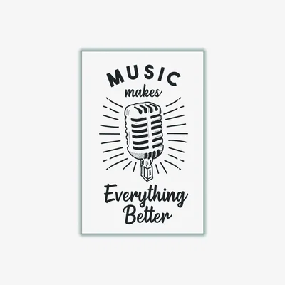 Wolf & Badger Black Music Makes Everything Better A1 594 X 841Mm Stanley Print House