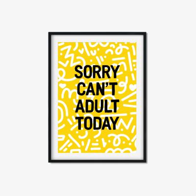 Wolf & Badger Yellow / Orange Sorry Can't Adult Today A3 297 X 420Mm The Native State
