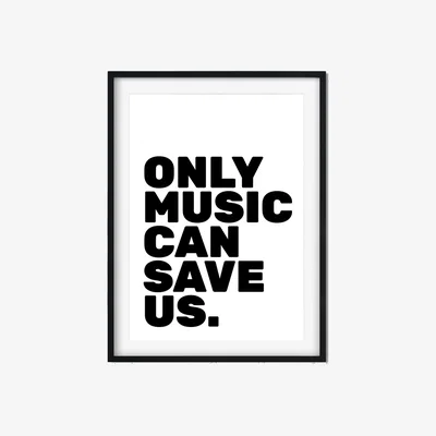 Wolf & Badger Black Only Music Can Save Us A3 297 X 420Mm The Native State