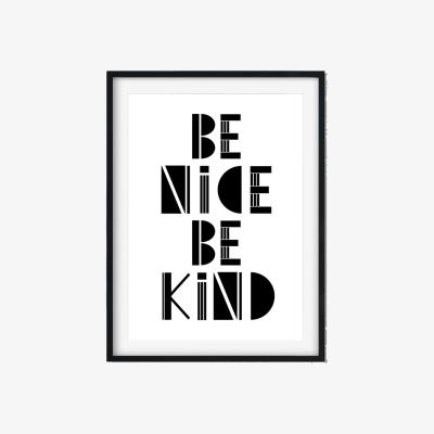 Wolf & Badger Black Be Nice, Be Kind A3 297 X 420Mm The Native State