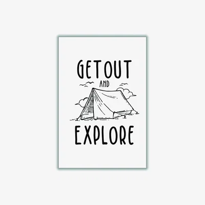 Wolf & Badger Black Get Out And Explore A3 297 X 420Mm Stanley Print House