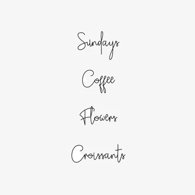 Wolf & Badger Black / White Sunday, Coffee, Flowers, Croissants Handwritten Print A2 420 X 594Mm Emily M Art & Design