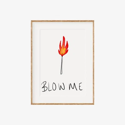 Wolf & Badger Blow Me Print A3 297 X 420Mm Oh Oly