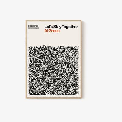 Wolf & Badger Lets Stay Together - Al Green - Song Lyric Print - A0 Reign & Hail