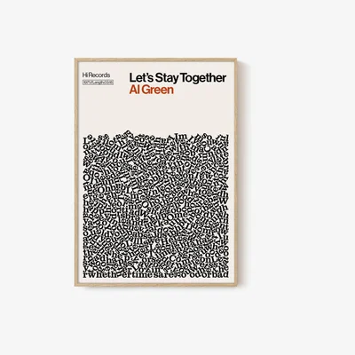 Wolf & Badger Lets Stay Together - Al Green - Song Lyric Print - A0 Reign & Hail